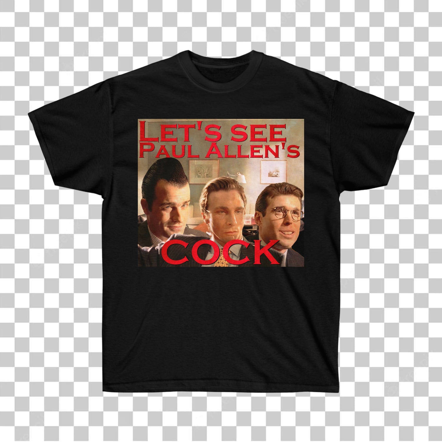 Let's see Paul Allen's cock T-Shirt